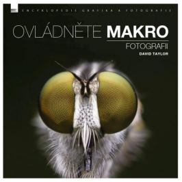 David Taylor - OVLÁDNĚTE MAKRO