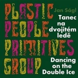 Jan Ságl - TANEC NA DVOJITÉM LEDĚ