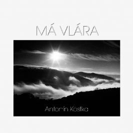 Antonín Kostka - MÁ VLÁRA